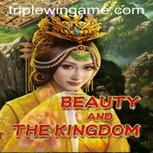 Unveiling BeautyAndTheKingdom: A Triplewin Gaming Experience