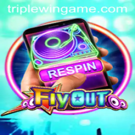 Discover the Thrilling World of FlyOut and the Concept of Triplewin