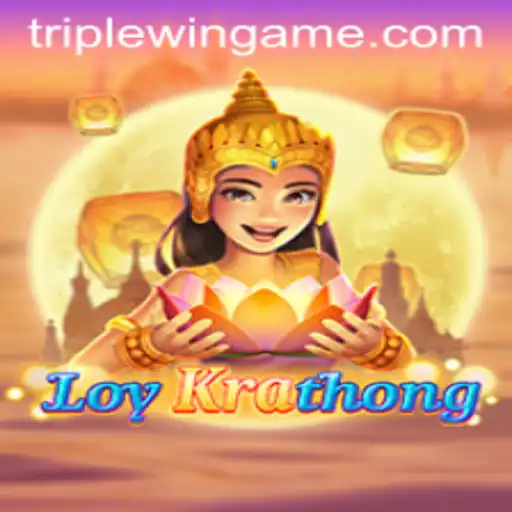 Exploring the Cultural and Strategic Dynamics of the LoyKrathong Game