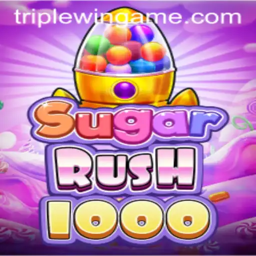 Discover and Master SugarRush1000: Experience the Thrill of Triplewin